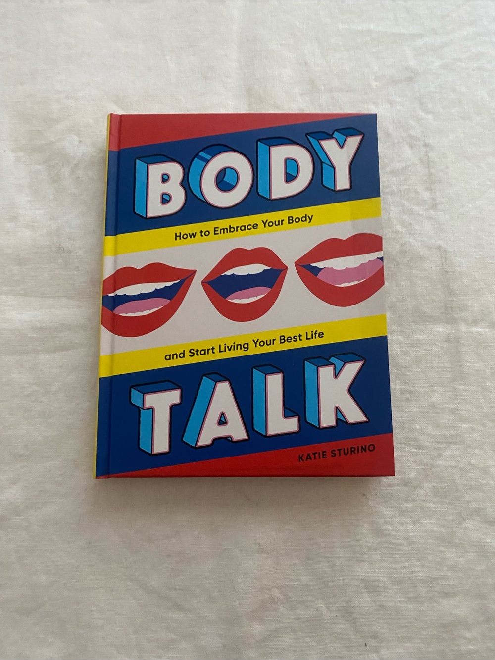 Body Talk Book - by Katie Sturino